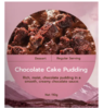DESSERT CHOCOLATE CAKE PUDDING - REAL FOOD