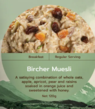 B/FAST BIRCHER MUESLI - REAL FOOD